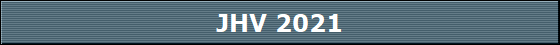 JHV 2021